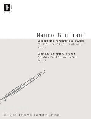 Giuliani, Mauro - Easy and Enjoyable Pieces for Flute and Guitar Op 74 (Universal)
