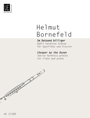 Bornefeld, Helmut - Cheaper by the Dozen 12 Harmless Pieces for Flute & Piano (Universal)