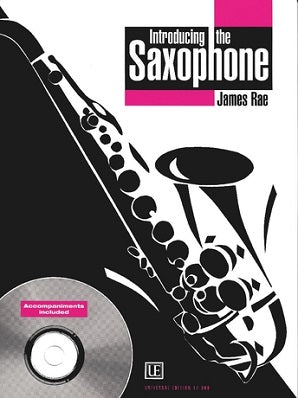 Rae, James - Introducing The Saxophone