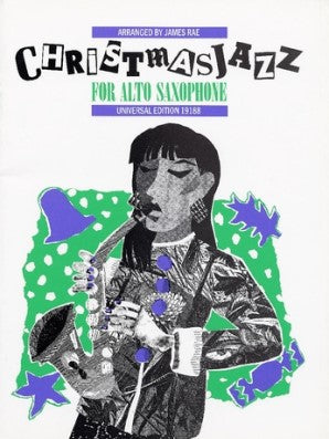 Christmas Jazz For Alto Saxophone