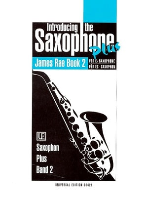Rae, James -  Introducing the Saxophone Plus Book 2