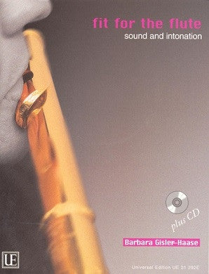 Gisler-Haase Barbara - Fit for the Flute 2 Sound and Intonation Book/CD (Universal)