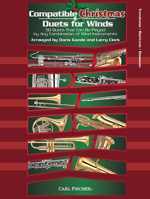 Compatible Christmas Duets for Winds Trombone/Baritone/Bassoon