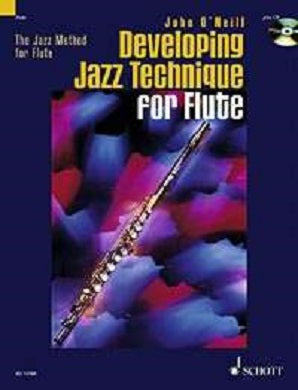 O'Neill, J -  Developing Jazz Technique For Flute Bk/Cd