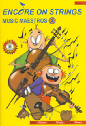Encore On Strings Music Maestros Viola Book 2