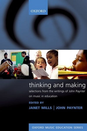 Mills Janet; Paynter John - Thinking and Making
