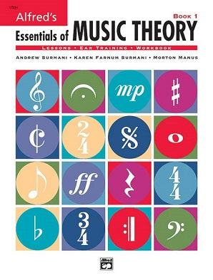 Alfred's Essentials of Music Theory: Book 1