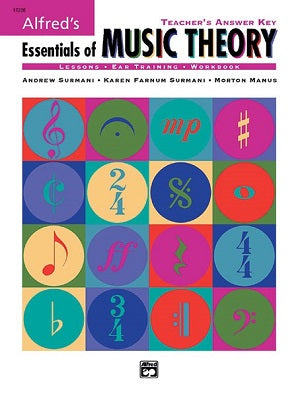 Alfred's Essentials of Music Theory: Teacher's Answer Key