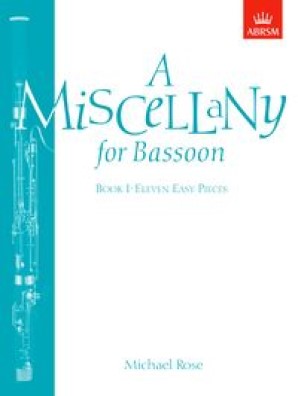 A Miscellany for Bassoon Book I, Michael Rose