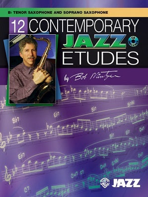 Mintzer , Bob - 12 Contemporary Jazz Etudes B Flat Tenor Sax Book/Cd