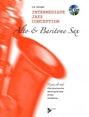 Snidero Jim - Intermediate Jazz Conception Alto & Bari Sax Book/CD