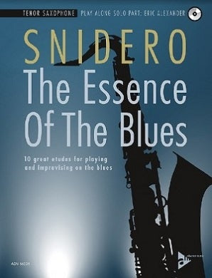 Snidero -  The Essence Of The Blues Tsax Book/CD