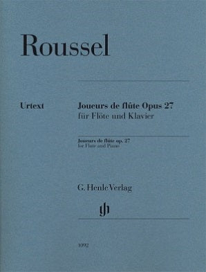 Roussel, A - Joueurs de Flûte Op. 27 (Henle)