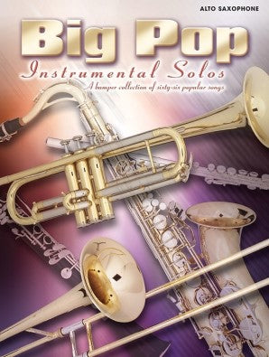 Big Pop Instrumental Solos - Alto Saxophone