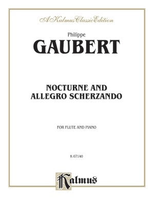 Gaubert - Nocturne and Allegro Scherzando Flute/Piano (kalmus)