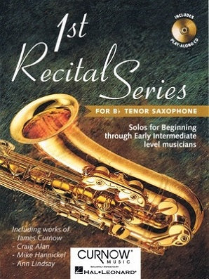 First Recital Series for Tenor Sax Book/CD