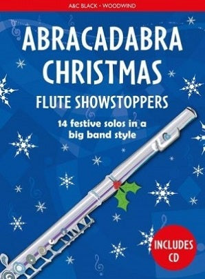 Abracadabra Christmas Flute Showstoppers Book/CD