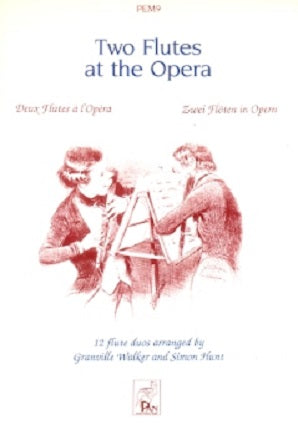 Two Flutes at the Opera Book 1