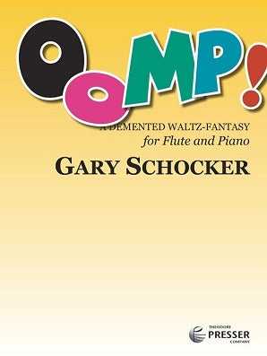 Schocker, G - Oomp! for flute and piano