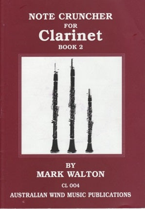 Walton, M - Note Cruncher for Clarinet Book 2