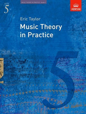 Music Theory in Practice, Grade 5- ABRSM