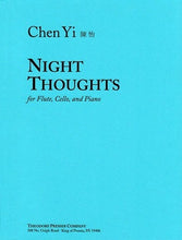 Yi, Chen - Night Thoughts - For Flute, Cello, and Piano