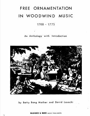 Mather/Lasocki Free ornamentation in woodwind music, 1700-1775