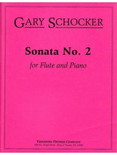 Schocker , Gary - Sonata No. 2, Opus 32 For Flute and Piano
