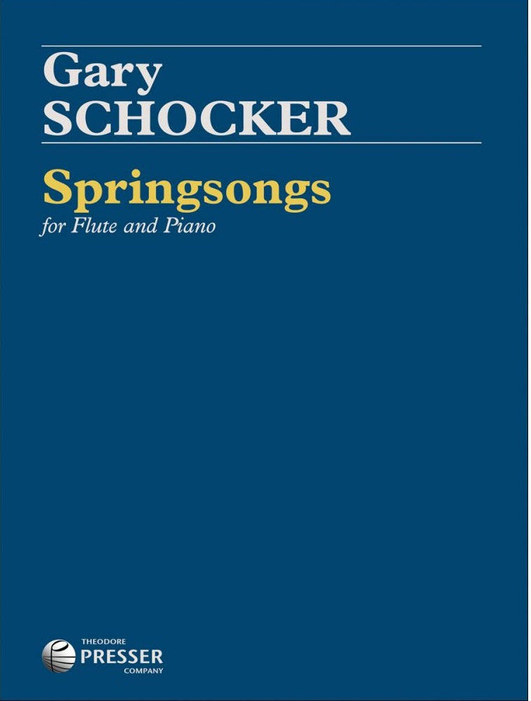Schocker, Gary - Spring Songs (Presser)