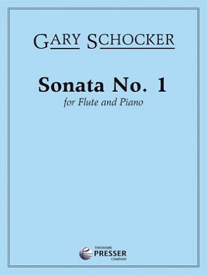 Schocker , Gary - Sonata No. 1 For Flute and Piano