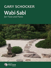 Schocker, Gary - Wabi-Sabi For Flute And Piano