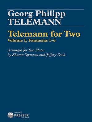 Telemann For Two : Volume I, Fantasias 1-6  Arranged by Jeffery Zook & Sharon Sparrow