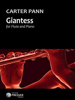 Pann, Carter - Giantess for Flute and Piano