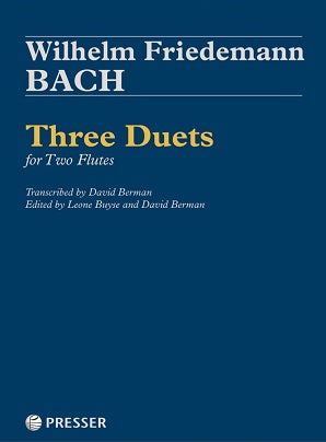 Three Duets Wilhelm Friedemann Bach (composer), David Berman (arranger), Leone Buyse (editor)