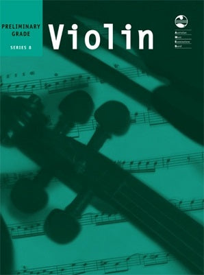 Violin Series 8 - Preliminary Grade