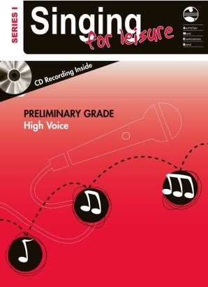 Singing For Leisure Series 1 - Preliminary Grade High Voice