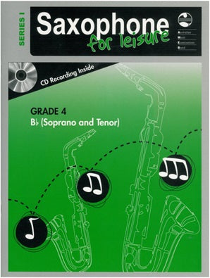 Saxophone For Leisure Grade 4 B Flat Bk/Cd Ser 1