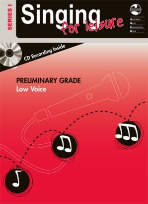 Singing For Leisure Series 1 - Preliminary Grade Low Voice