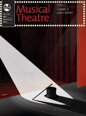 Musical Theatre Series 1 - Grade 3 Ladies Edition