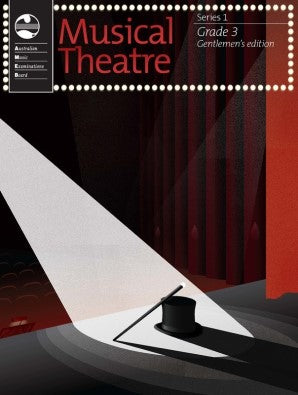 Musical Theatre Series 1 - Grade 3 Gentlemens Edition