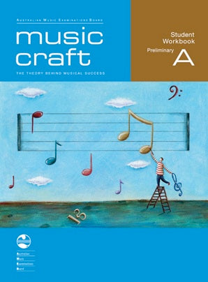 Music Craft - Student Workbook Preliminary A