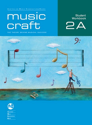 Music Craft - Student Workbook 2A