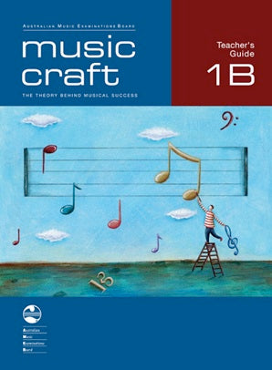 Music Craft - Teacher's Guide 1B