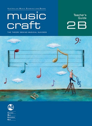 Music Craft - Teacher's Guide 2B