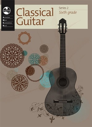 Classical Guitar Series 2 - Sixth Grade