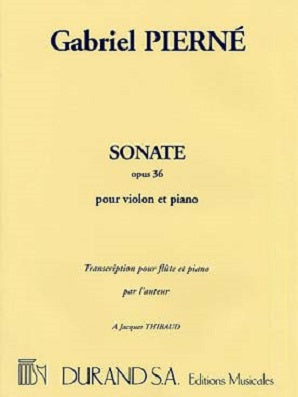 Pierne, Gabriel - Sonate Opus 36 Transcription pour flûte & piano