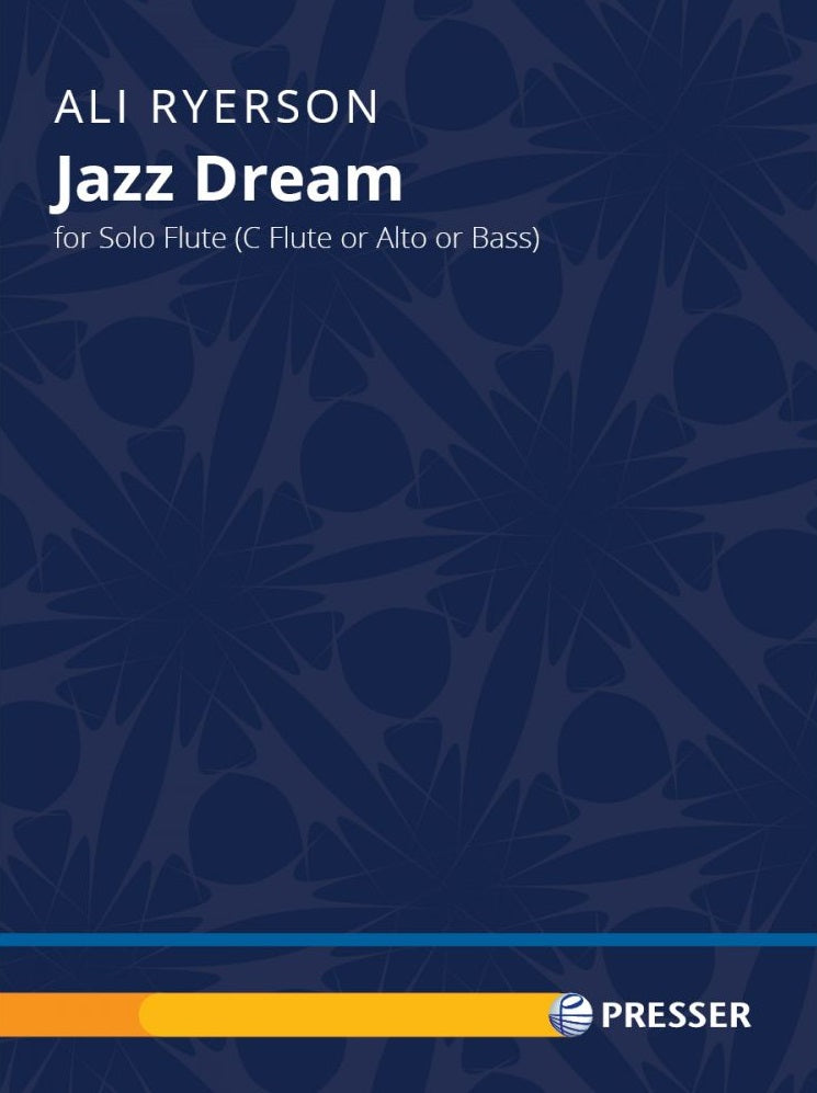 Reyerson, Ali - Jazz Dream for Solo Flute (C Flute or Alto or Bass)