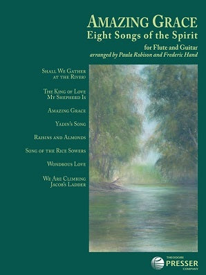 Amazing Grace - Eight Songs of the Spirit for flute and guitar