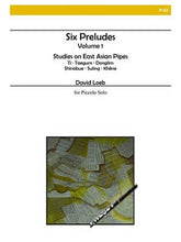 Loeb, D - 6 Preludes Piccolo Solo (Alry)