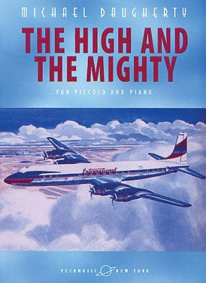 Daugherty, Michael - The High and the Mighty